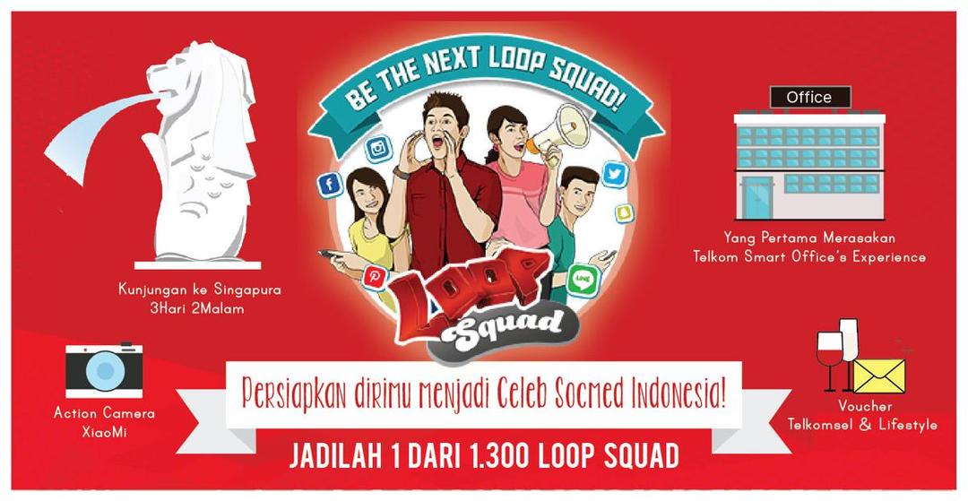 Kamu Ngaku Anak Eksis? Buktikan Diri Kamu dan Terbang Gratis ke Singapura dengan Ikutan LOOP Squad Hunt 2016!
