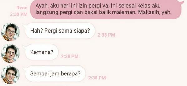 14 Tipe Ayah Berdasarkan Chat Sama Anak Gadisnya, Ayahmu yang Mana?