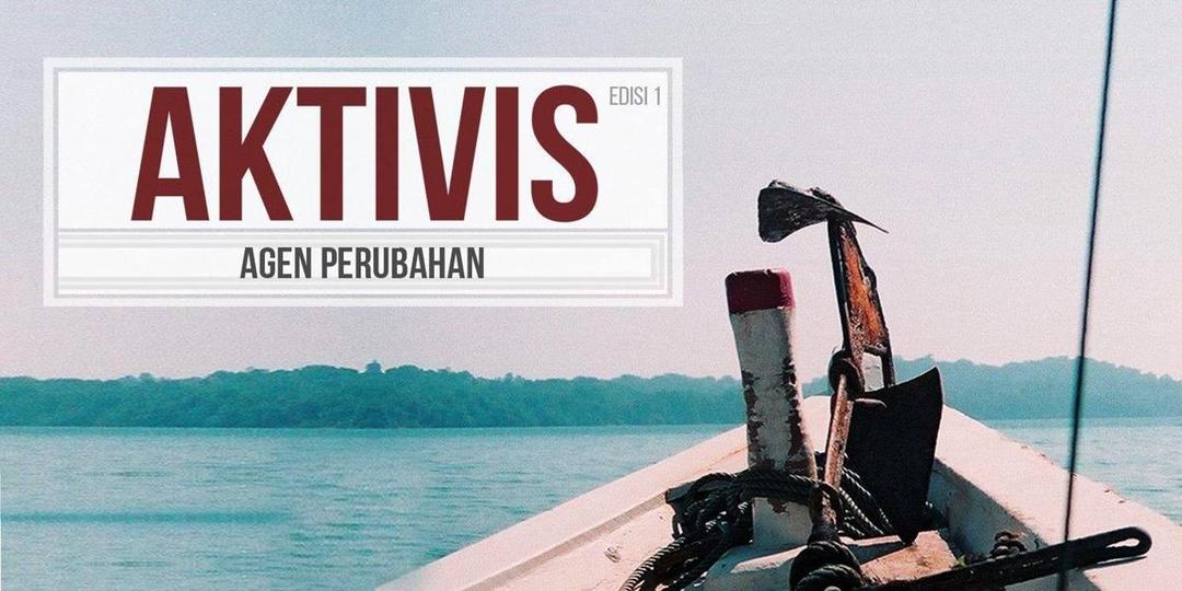 Ini 10 Alasan Kenapa Ketika Kamu Menjadi Mahasiswa Harus Menjadi Aktivis