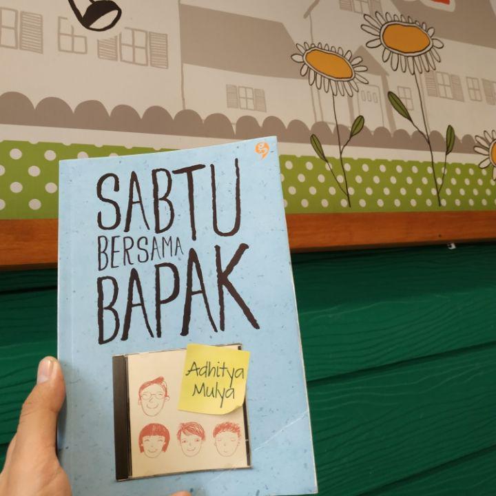 5 Pesan dari Sabtu bersama Bapak yang Membuat Perasaanmu Membaik