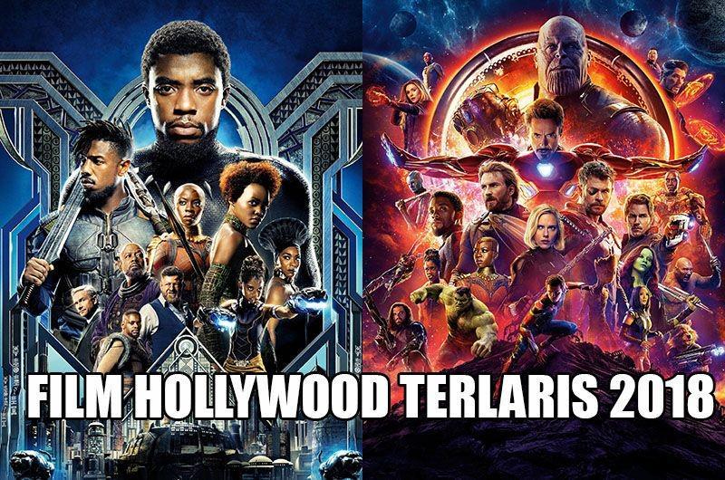 10 Film Hollywood Terlaris di 2018 dengan Penghasilan Fantastis!