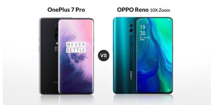 Ini Beda Spesifikasi OnePlus 7 Pro dan Oppo Reno, Mana Pilihanmu?