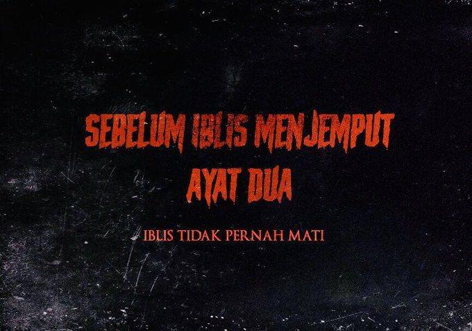 Ini Dia Bocoran 7 Pemain Film "Sebelum Iblis Menjemput Ayat 2"