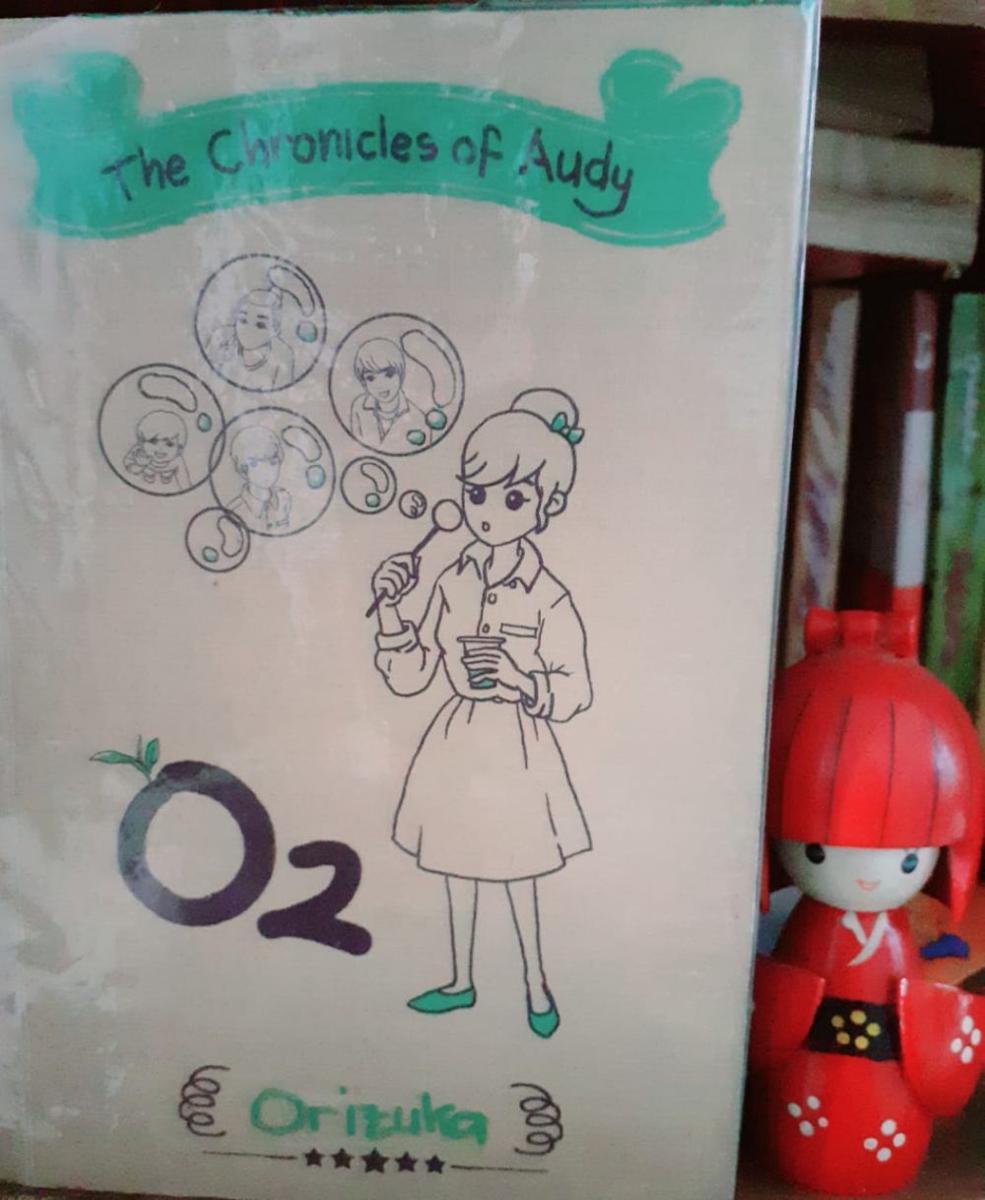 5 Quotes Novel The Chronicle of Audy: O2 Karya Orizuka, Bikin Sejuk