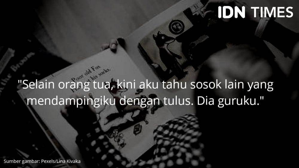 ucapan untuk Hari Guru (IDN Times/Dian Arthasalina)