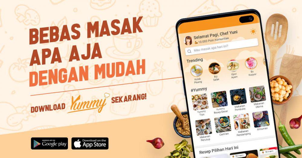 5 Keseruan Memasak dengan Yummy App, Gak Perlu Jajan di Luar!