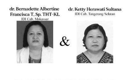 dr Bernadetta Tuwsnakotta Sp THT dan dr Ketty - Instagram/@ikatandokterindonesia