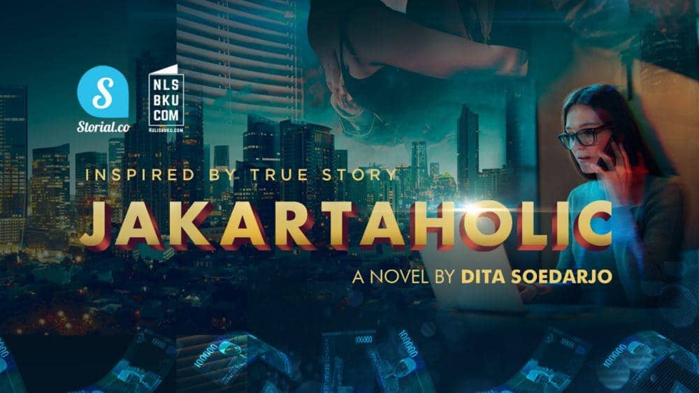 [NOVEL] Jakartaholic - BAB 5