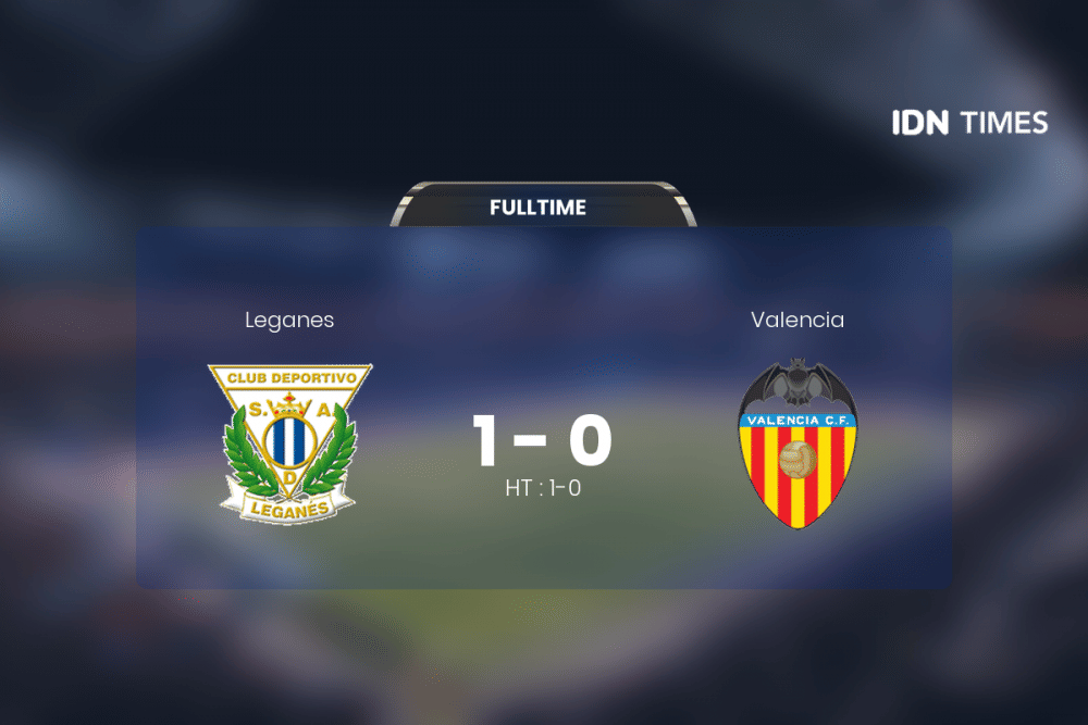 Secara Dramatis, Leganes Akhirnya Tumbangkan Valencia 1-0