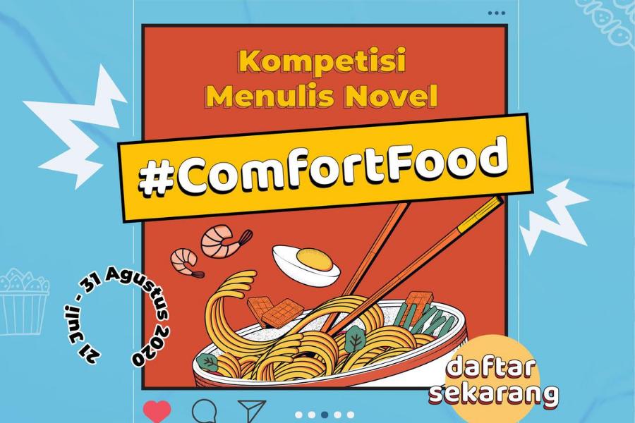 Latih Keterampilan Menulismu dengan Ikut Kompetisi #ComfortFood