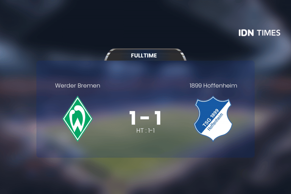 1899 Hoffenheim Vs Werder Bremen Tanpa Pemenang