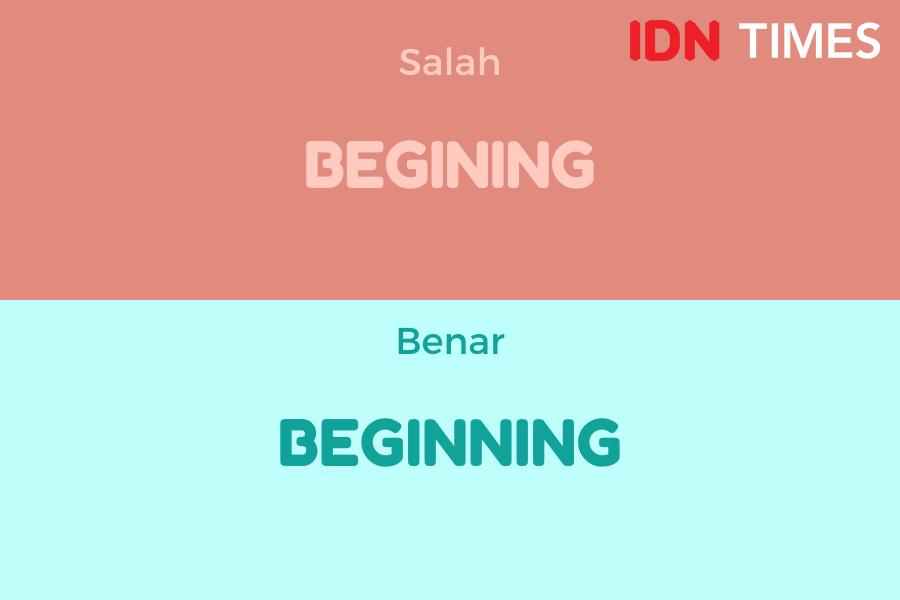 10 Kosakata Bahasa Inggris Ini Sering Salah Ditulis, Apa yang Benar?