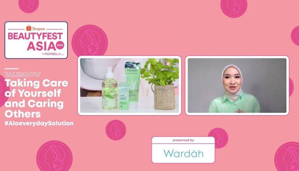 Talkshow BeautyFest Asia 2020 by Popbela.com X Shopee "Taking Care of Yourself and Caring Others #AloeverydaySolution"