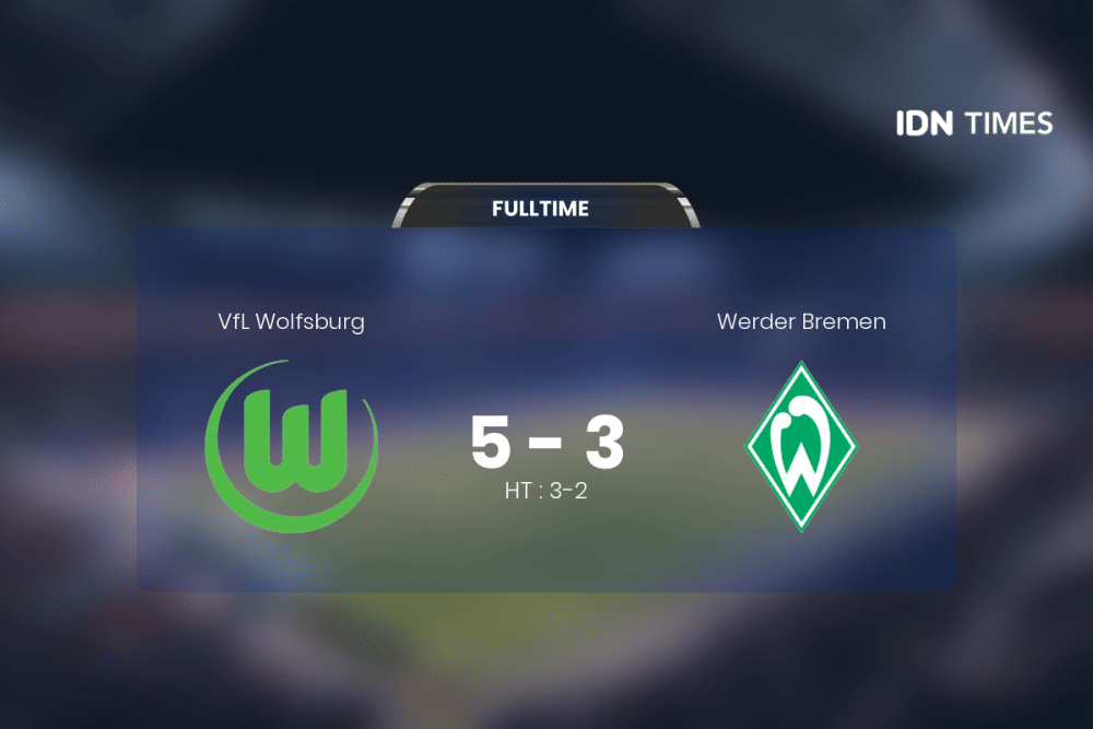 Secara Dramatis, Vfl Wolfsburg Akhirnya Tumbangkan Werder Bremen 5-3