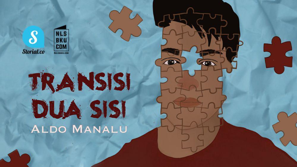 [NOVEL] Transisi Dua Sisi: BAB 4
