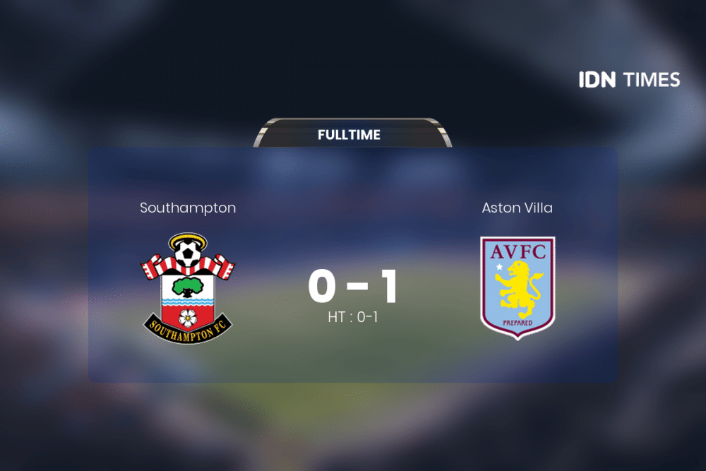 Southampton Dihajar Aston Villa 0-1, D. Smith Puji Pemain