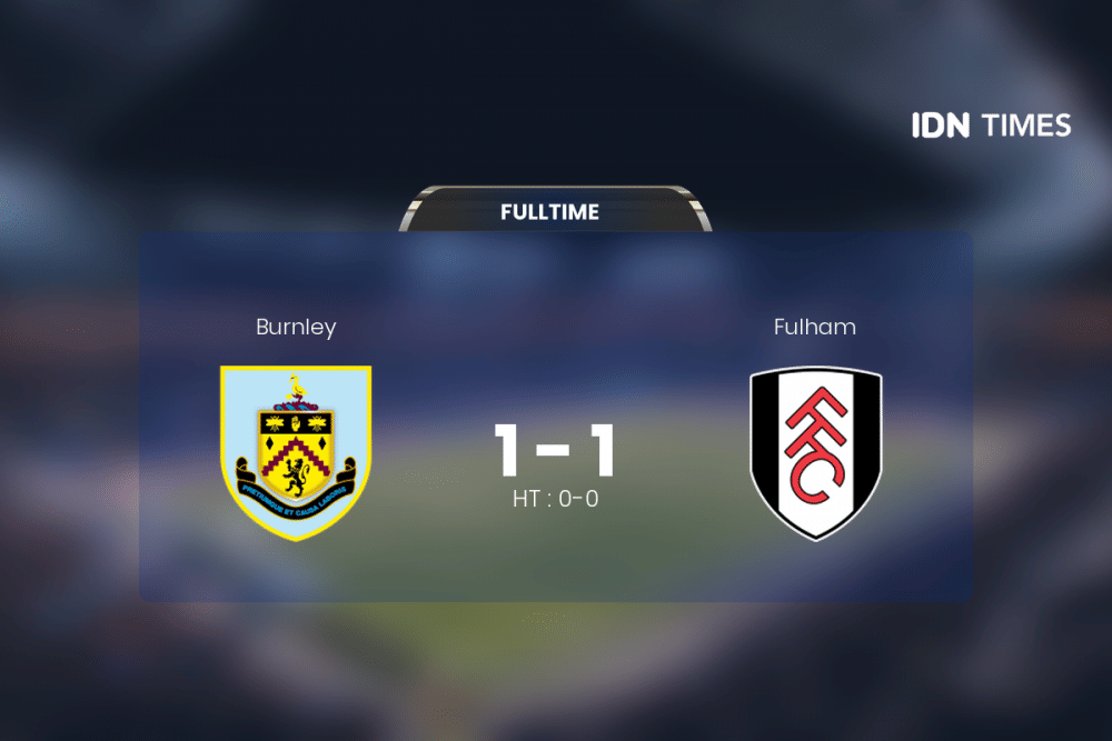 Fulham Vs Burnley Tanpa Pemenang
