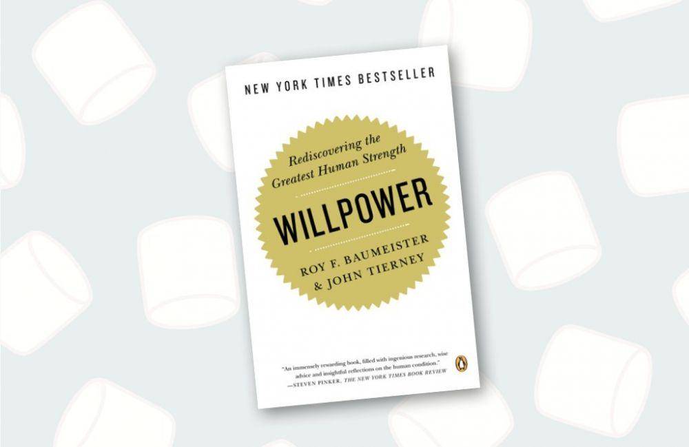 Willpower oleh Roy F. Baumeister dan John Tierney (bizadv.ca)