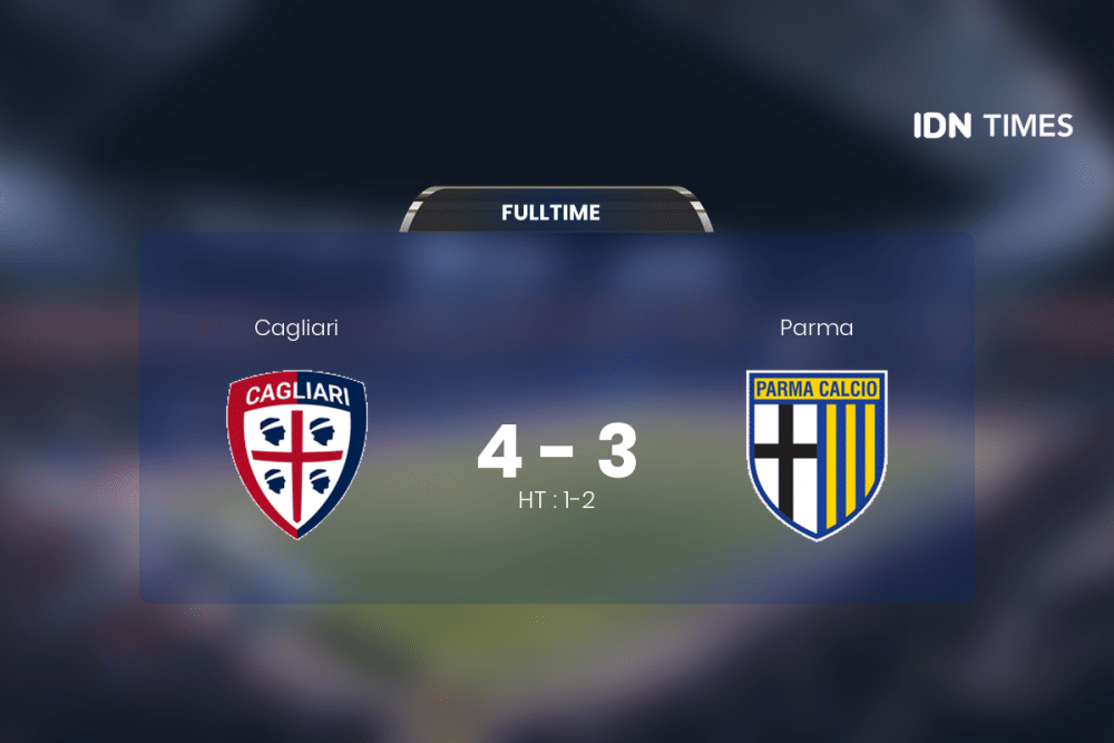 Secara Dramatis, Cagliari Akhirnya Tumbangkan Parma 4-3