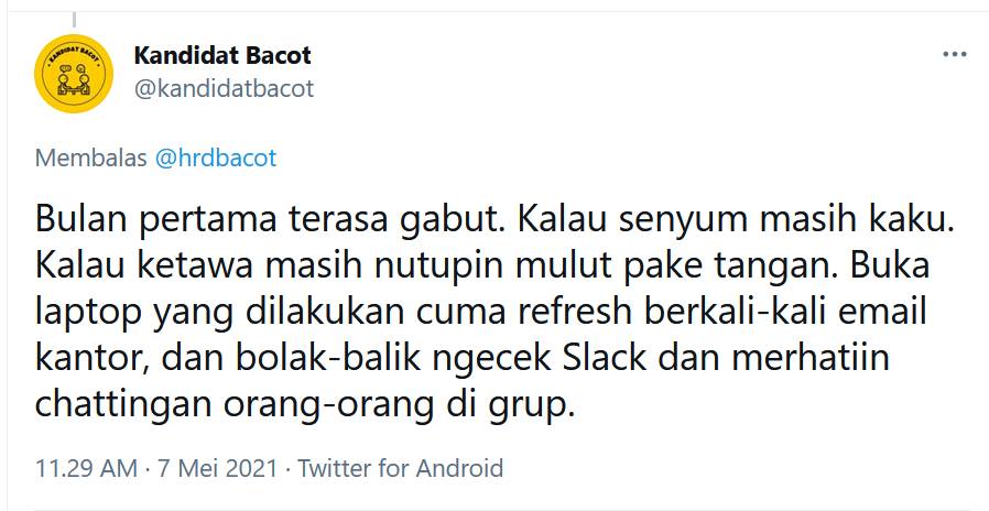 Curhatan netizen awal kerja (twitter.com/kandidatbacot)