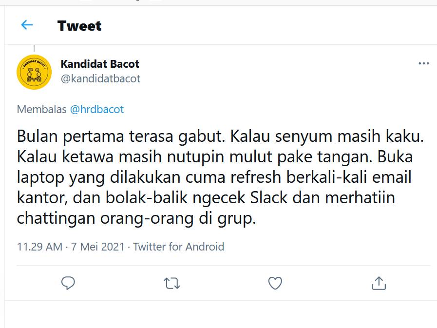 Curhatan netizen awal kerja (twitter.com/kandidatbacot)