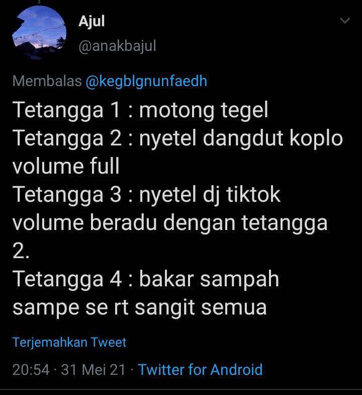 keluhan kelakuan tetangga (twitter.com/anakbajul)