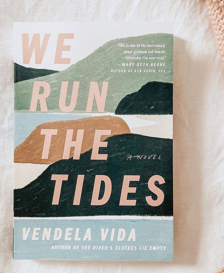 We Run the Tides oleh Vendela Vida (instagram.com/readingwithmegan)