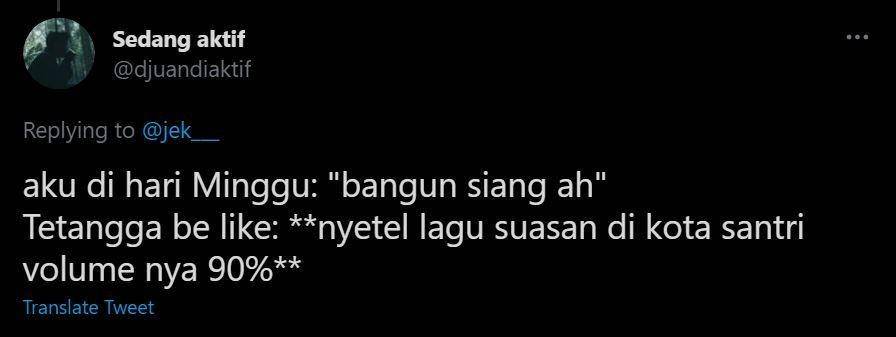 curhat pengganggu hari libur (twitter.com/djuandiaktif)