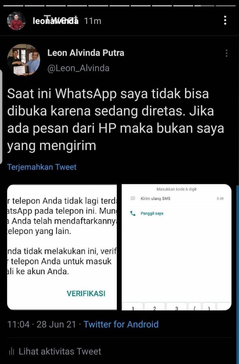Cuitan dari Leon Alvinda bahwa akun WhatsAppnya sedang diretas (Tangkapan layar dari akun Instagram Leon Alvinda)
