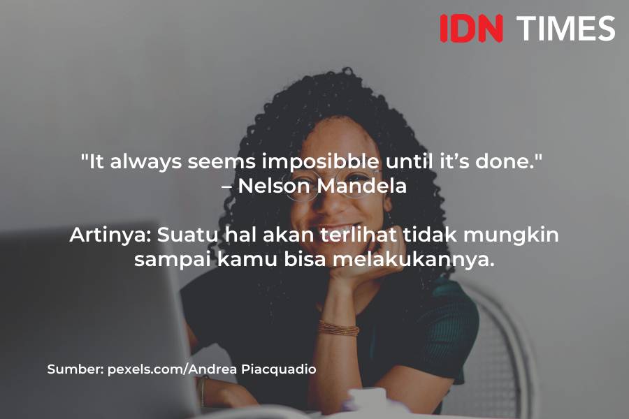 Kata motivasi dalam Bahasa Inggris (IDN Times/M. Tarmizi Murdianto)
