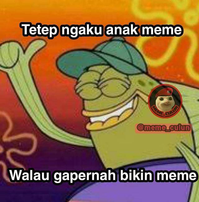 meme tetap walau (instagram.com/meme_culun)