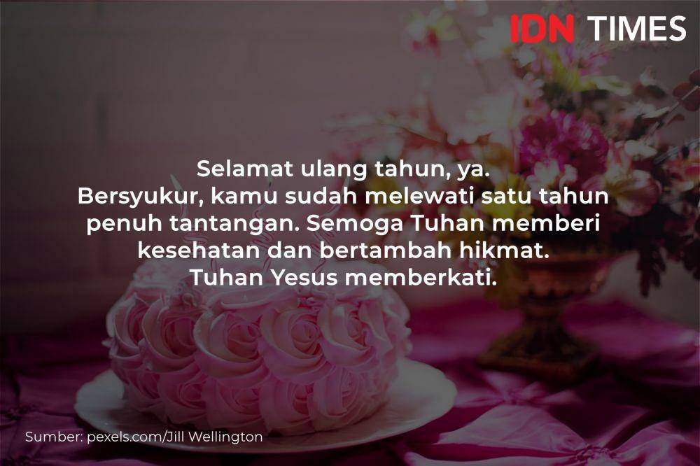 Ucapan Selamat Ulang Tahun Kristen (IDN Times/Adyaning Raras)