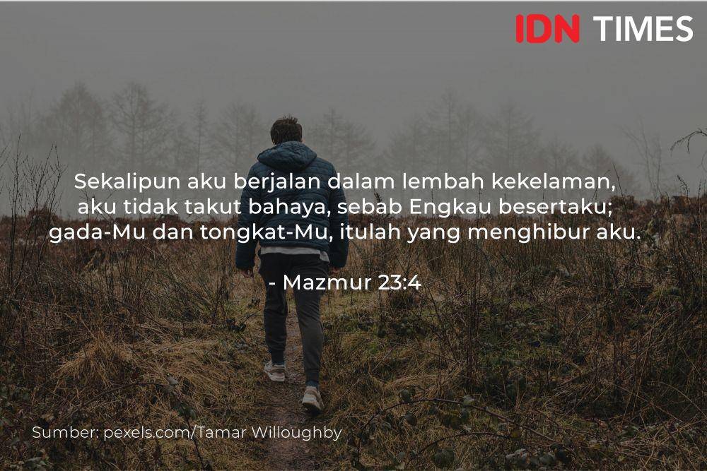 Kumpulan Ayat Alkitab tentang Pengharapan di Masa Sulit (IDN Times/Adyaning Raras)