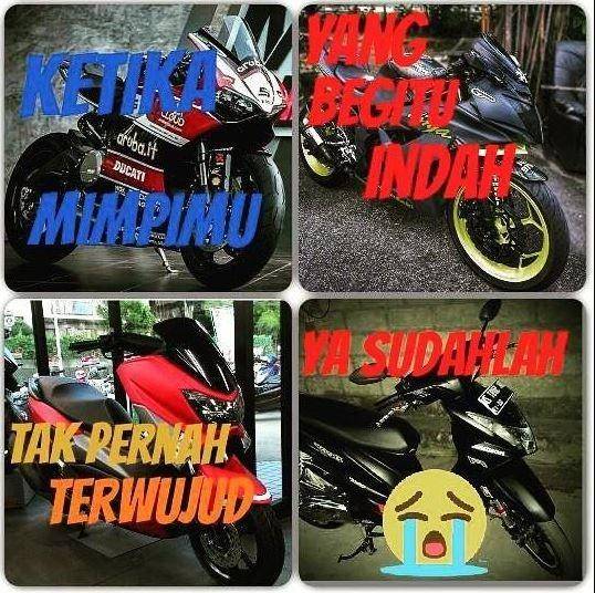 meme anak motor patah hati (facebook.com/kementrianhumorindonesia)
