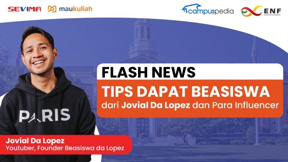 Tips Lolos Beasiswa ala YouTuber Jovial da Lopez, Sudah Tahu?