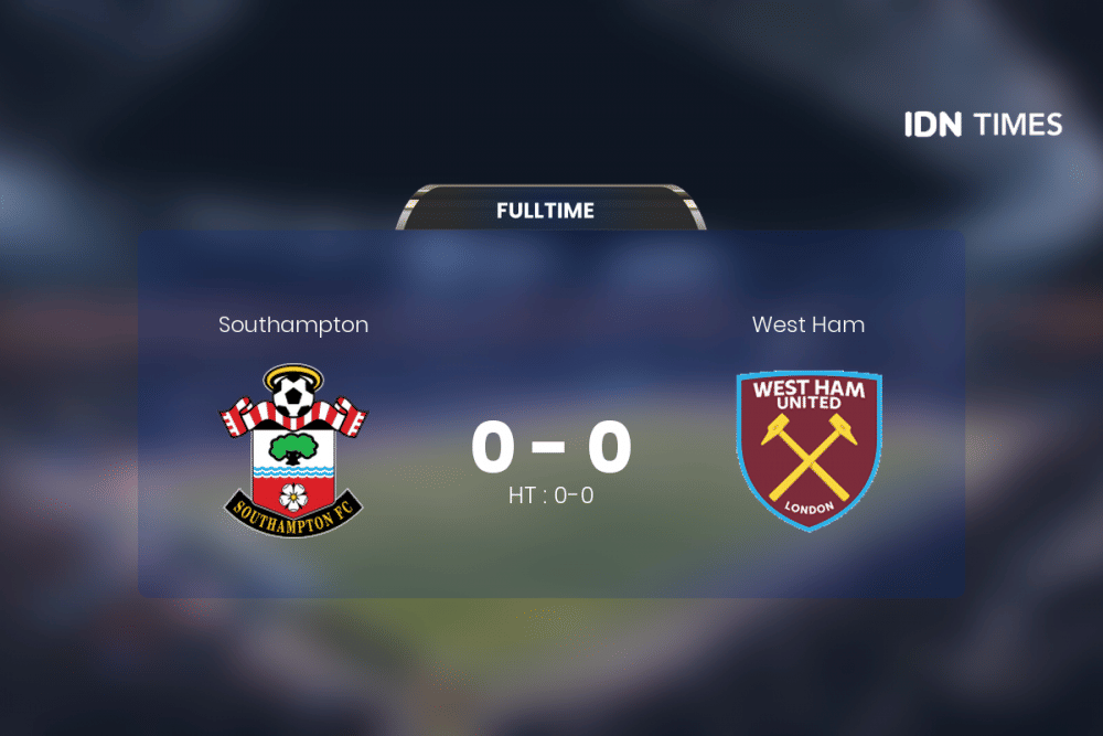 West Ham Vs Southampton Tanpa Pemenang