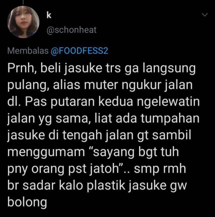 cerita makanan jatuh di jalan (twitter.com/schonheat)