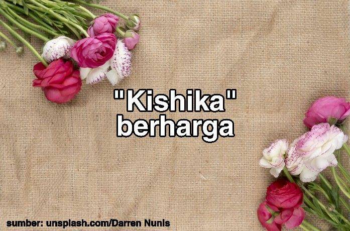 nama anak perempuan sansekerta berawalan 'K' (Dok. Pribadi/T y a s)