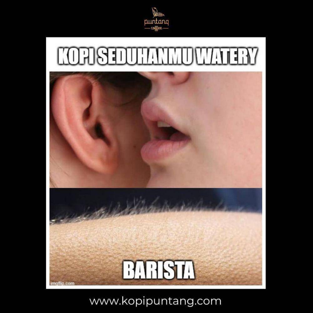 meme barista (instagram.com/puntangcoffee.id)