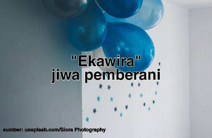 nama anak laki-laki Sansekerta arti berani (Dok. Pribadi/T y a s)