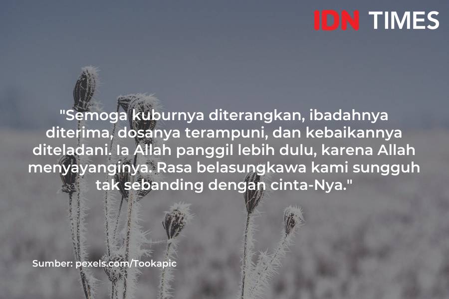 Ucapan belasungkawa Islami (IDN Times/M. Tarmizi Murdianto)