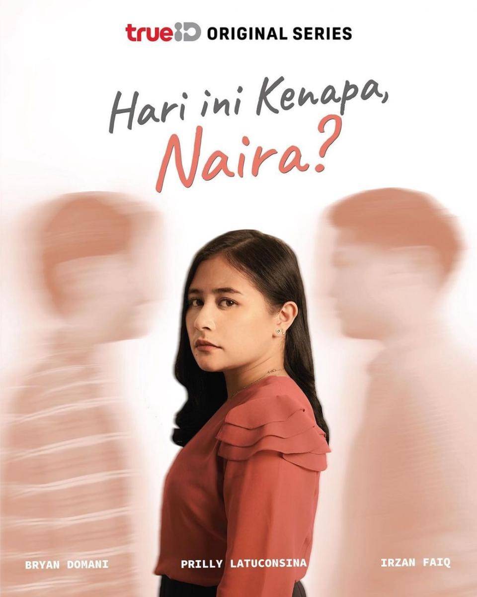 Hari Ini Kenapa, Naira? (dok. TrueID)