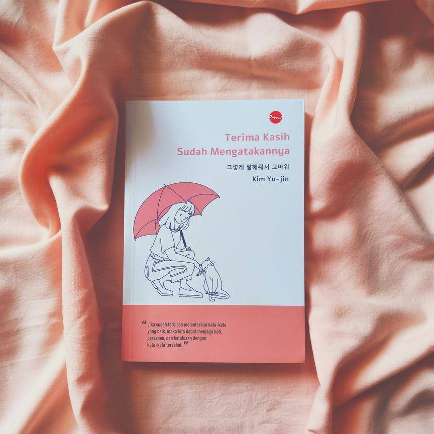 Buku Terima Kasih Sudah Mengatakannya (dok. pribadi/Fajrian Nispi)