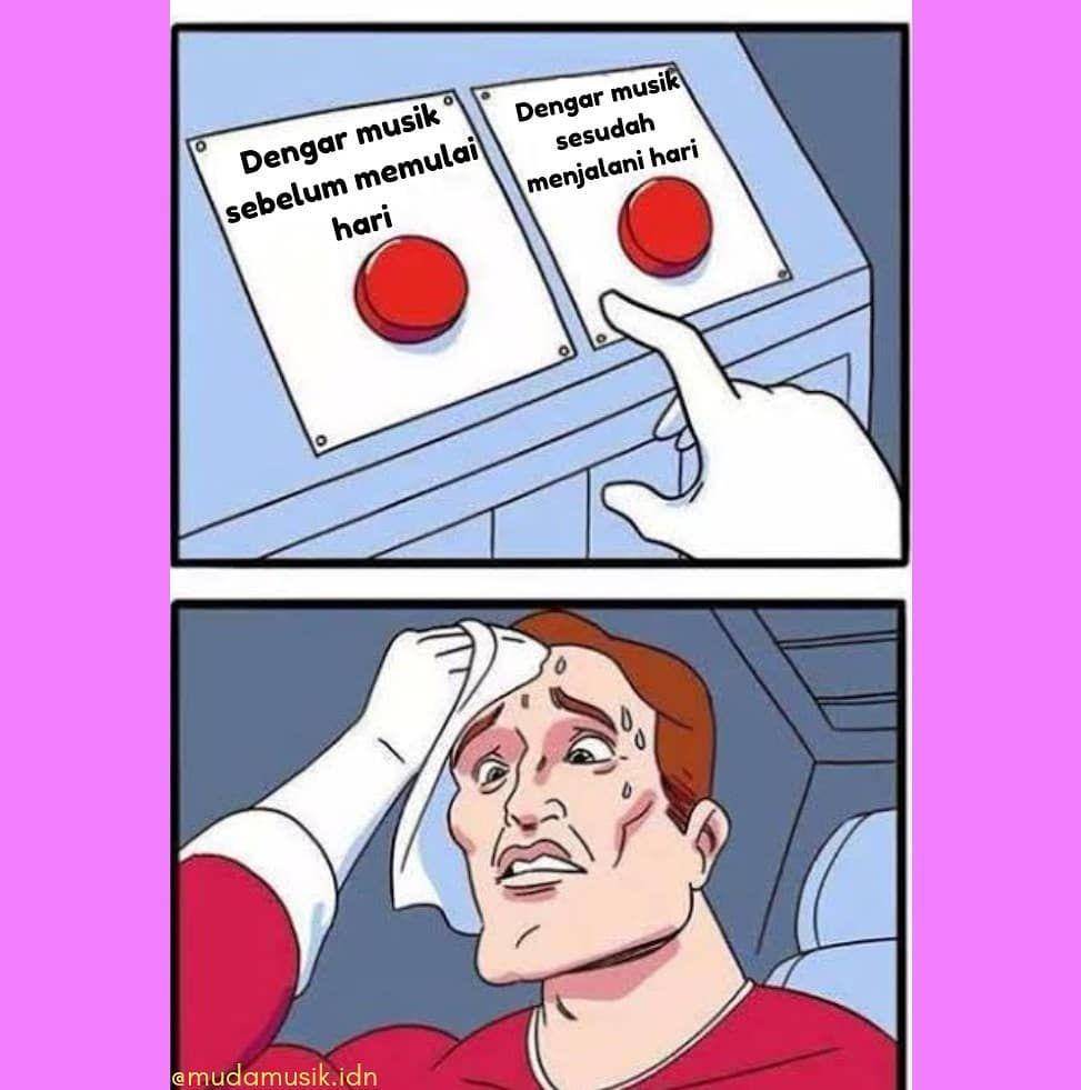 meme dua pilihan (instagram.com/mudamusik.idn)