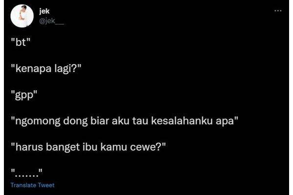 curhat pacar tiba-tiba ngambek (twitter.com/jek___)