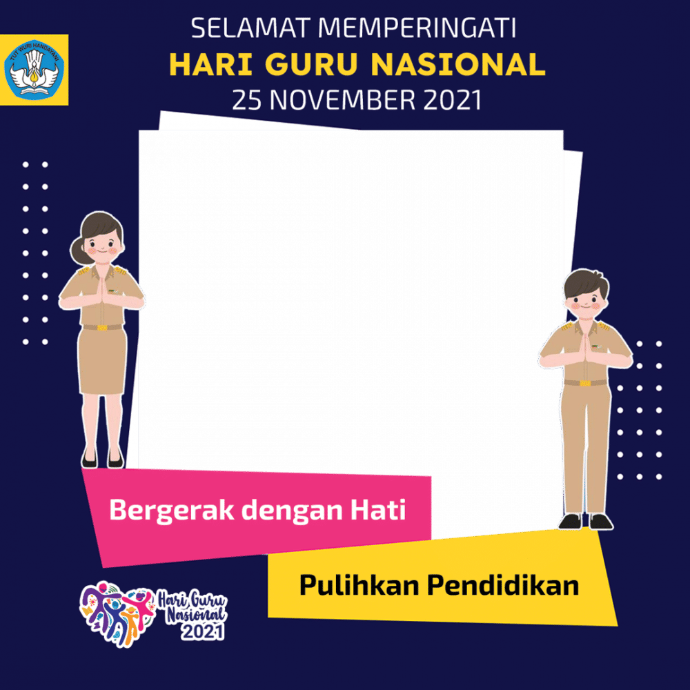 Twibbon Peringatan Hari Guru 2021. (twibbonize.com)
