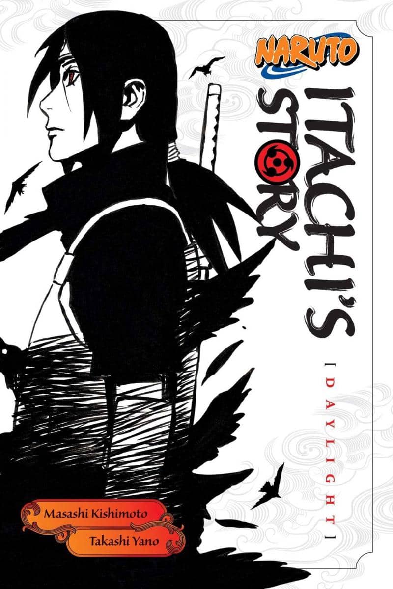 Naruto: Itachi's Story, Vol. 1: Daylight (dok. Masashi Kishimoto dan Takashi Yano/Naruto: Itachi's Story, Vol. 1: Daylight)