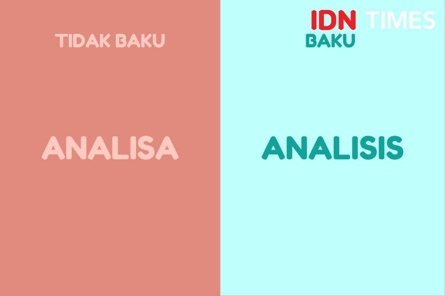 Kata baku dalam bahasa Indonesia (IDN Times/M. Tarmizi Murdianto)