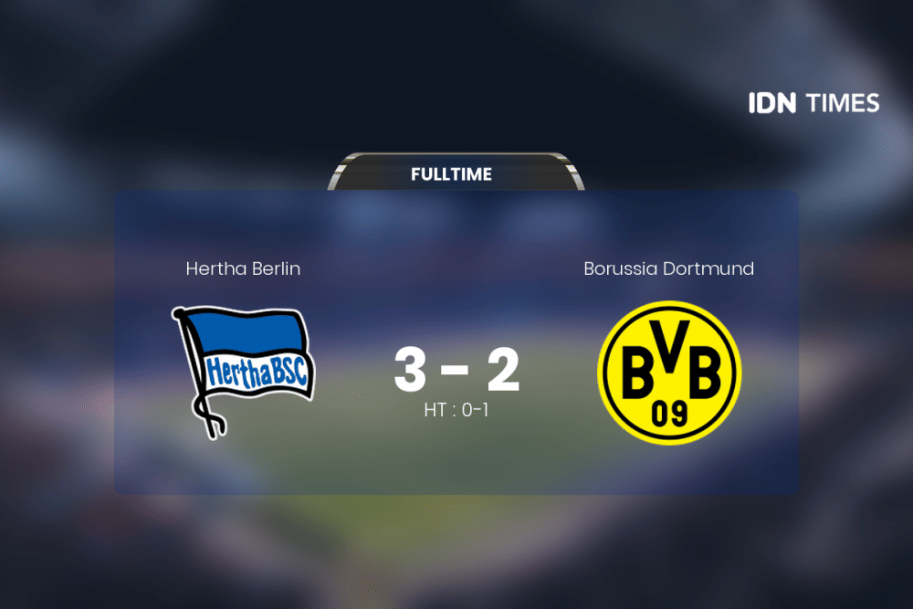 Secara Dramatis, Hertha Berlin Akhirnya Tumbangkan Borussia Dortmund 3-2