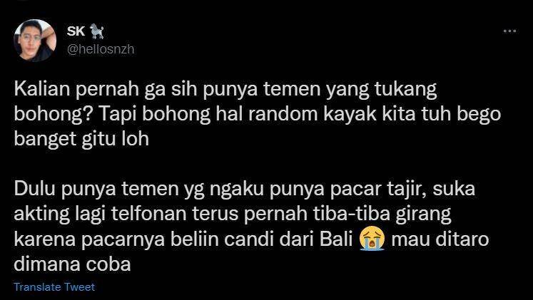 cerita lucu teman doyan bohong (twitter.com/hellosnzh)